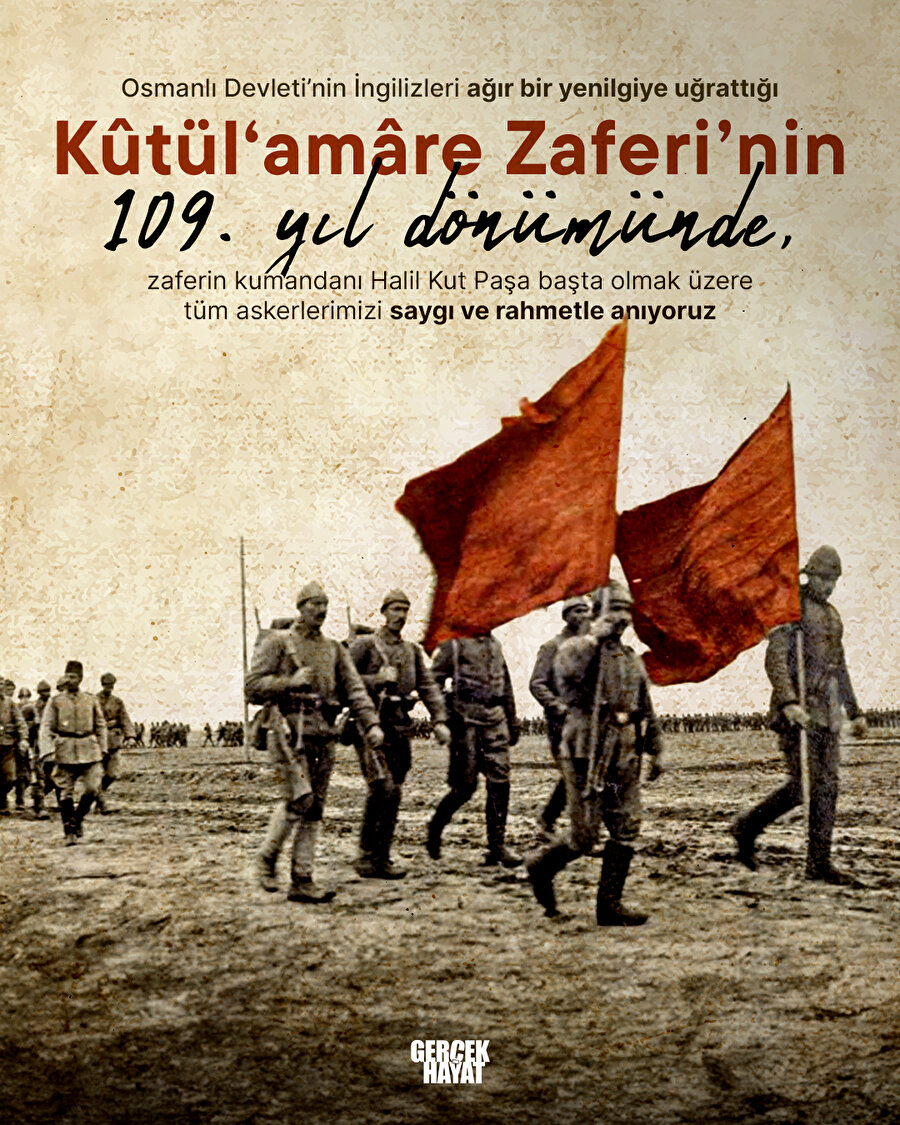 Kûtül'amâre Zaferi'nin 109. yıl dönümü