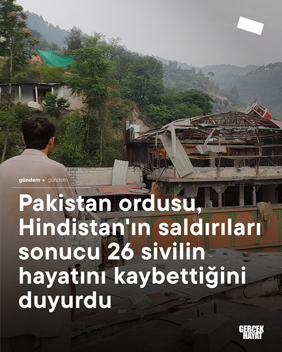 Pakistan ordusu, Hindistan'ın saldırıları sonucu 26 sivilin hayatını kaybettiğini duyurdu 