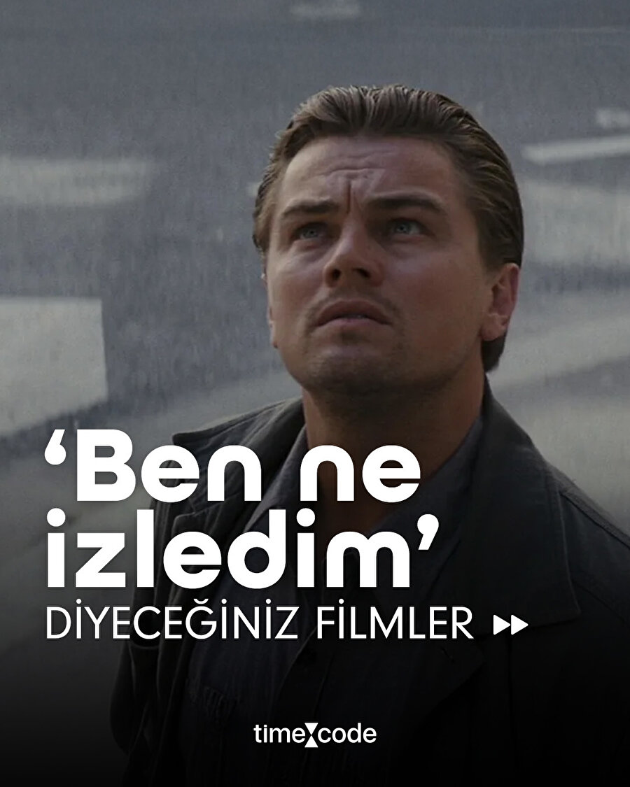 "Ne İzledim Ben" dedirten filmler