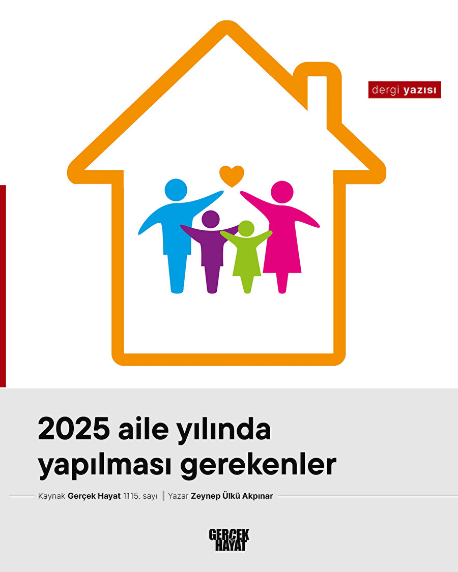 2025 aile yılında yapılması gerekenler