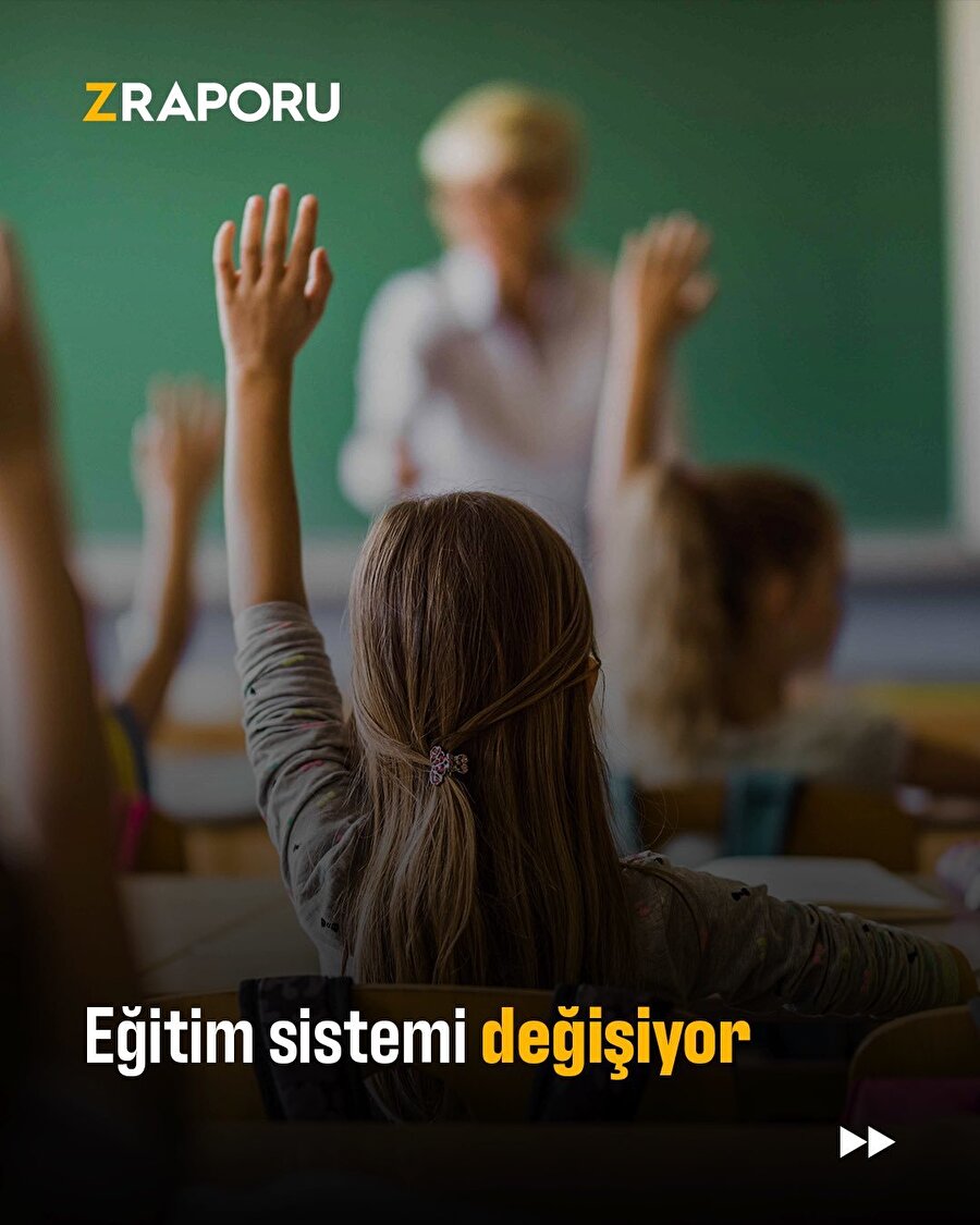 Eğitim sistemi değişiyor