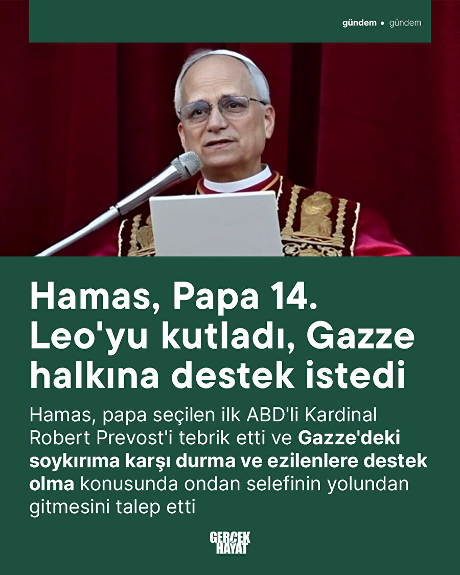 Hamas, Papa 14. Leo'yu kutladı, Gazze halkına destek istedi