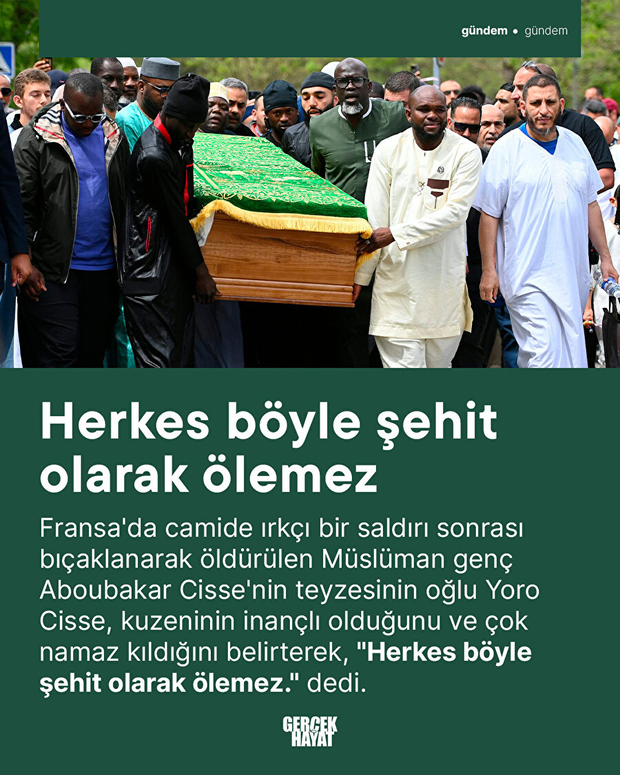Herkes böyle şehit olarak ölemez