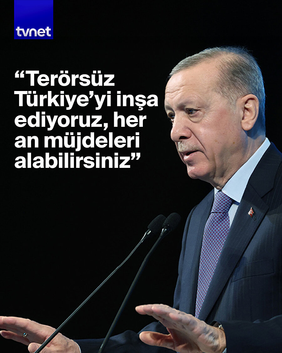 "Her an müjdeleri alabilirsiniz"