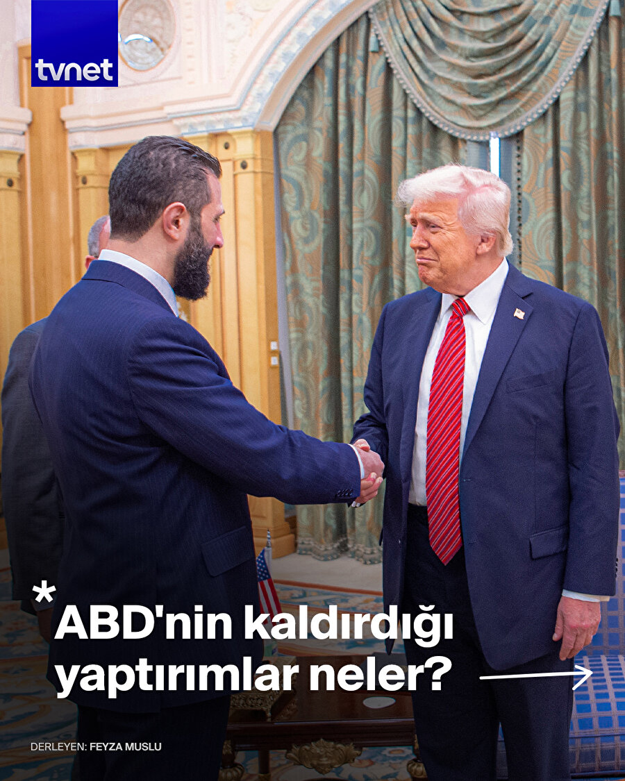 ABD Suriye üzerindeki hangi yaptırımları kaldıracak?