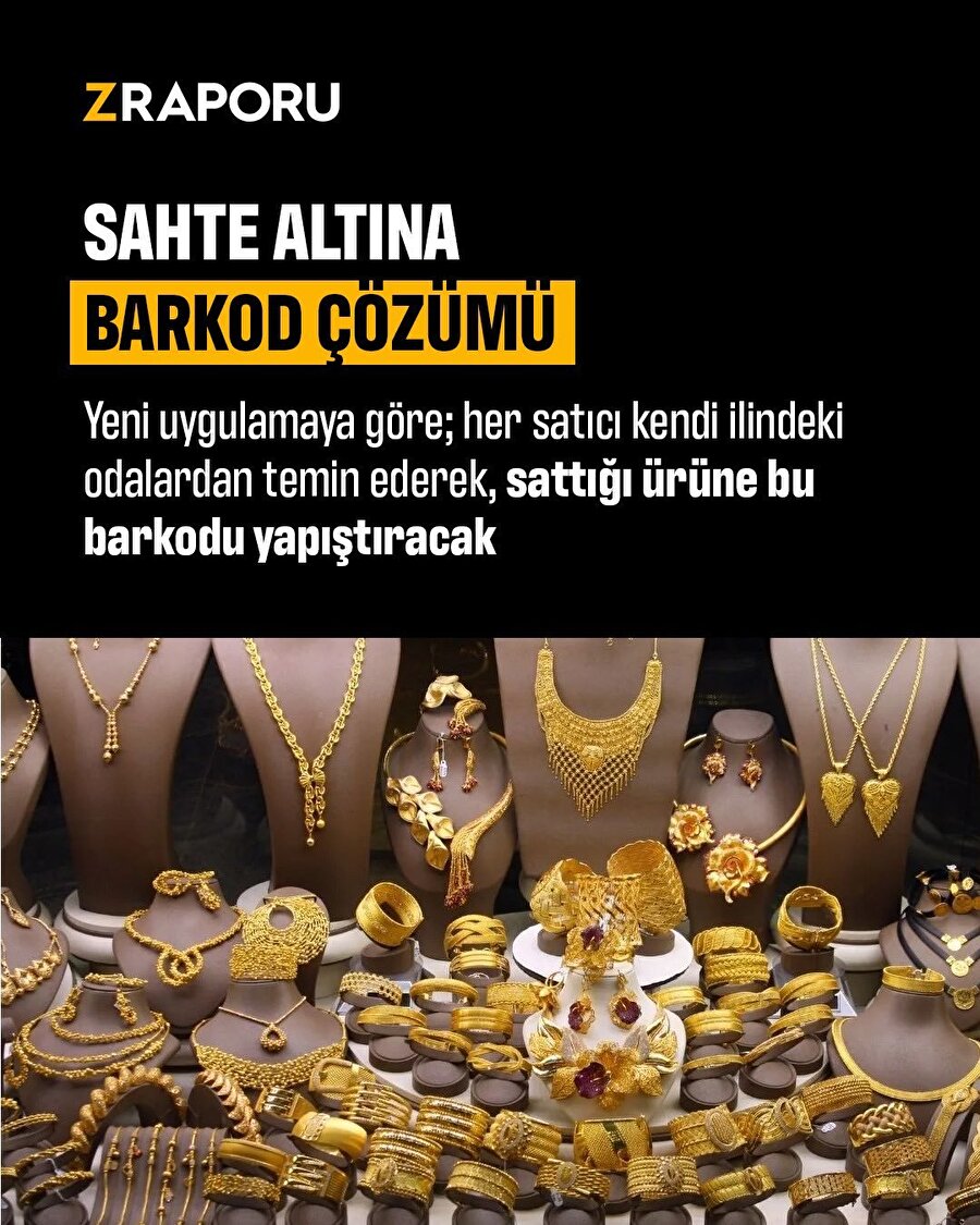 Sahte altına barkod geliyor