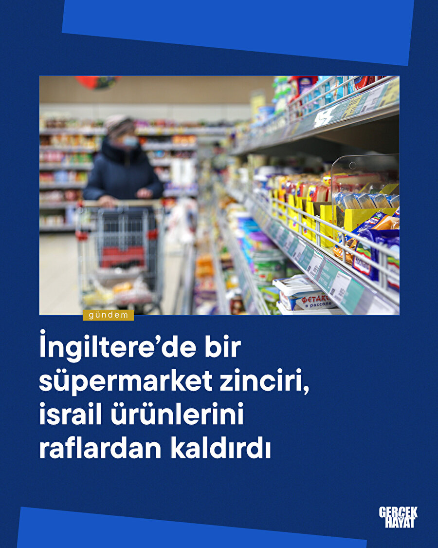 İngiltere’de bir süpermarket zinciri, israil ürünlerini raflardan kaldırdı