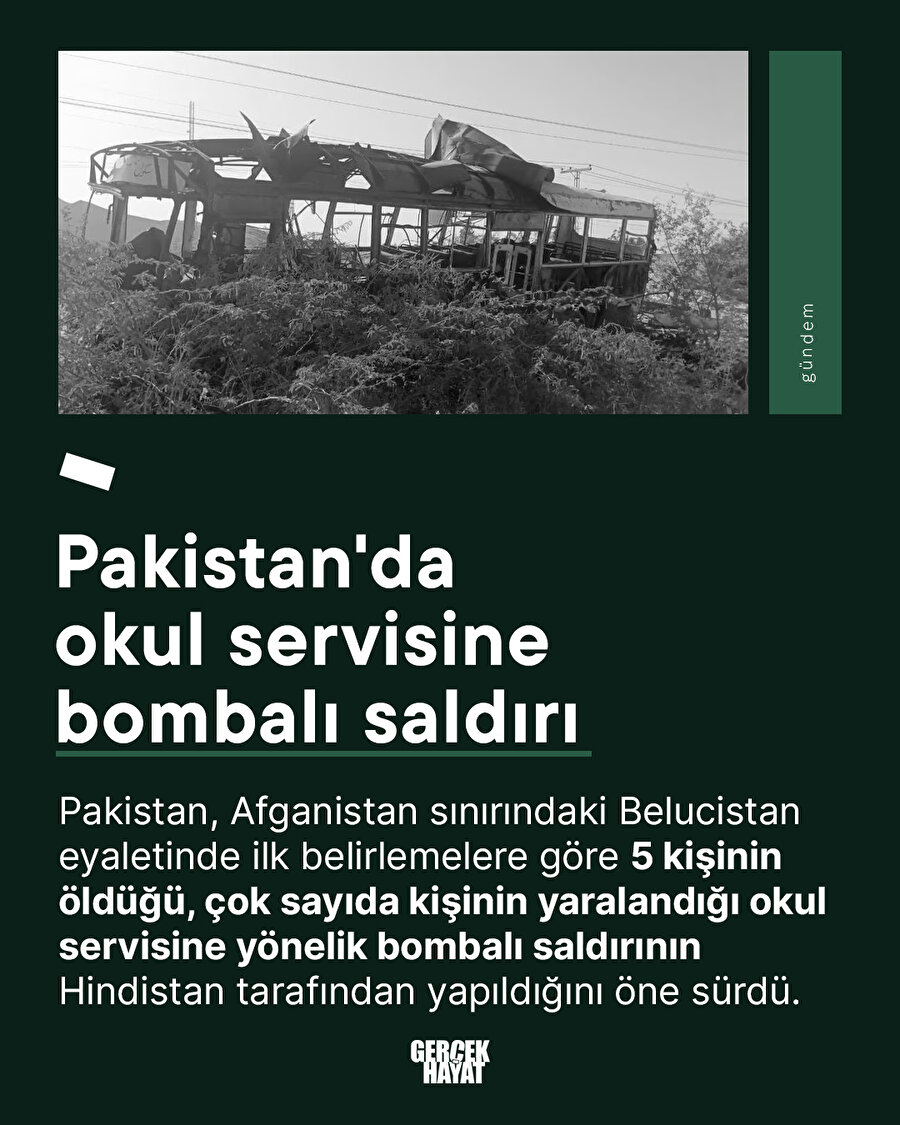 Pakistan'da okul servisine bombalı saldırı 