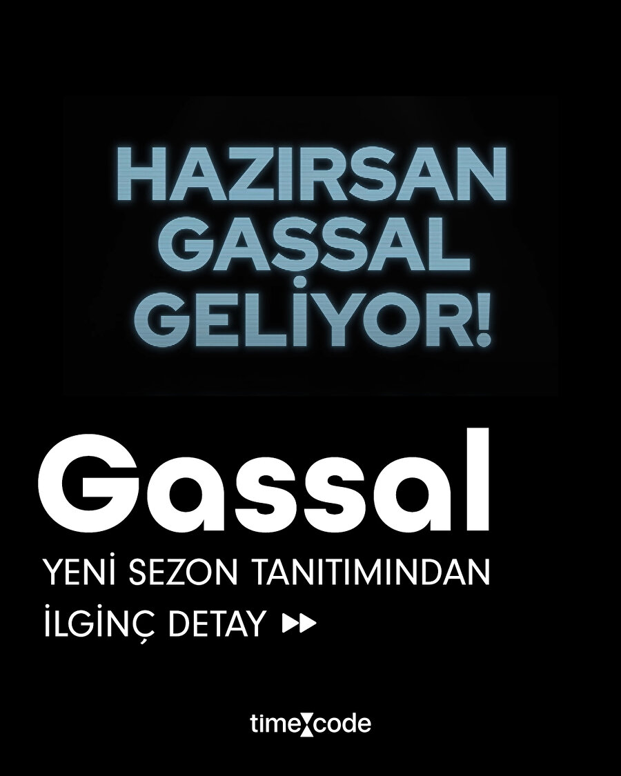 Gassal ikinci sezonda gözden kaçan detay