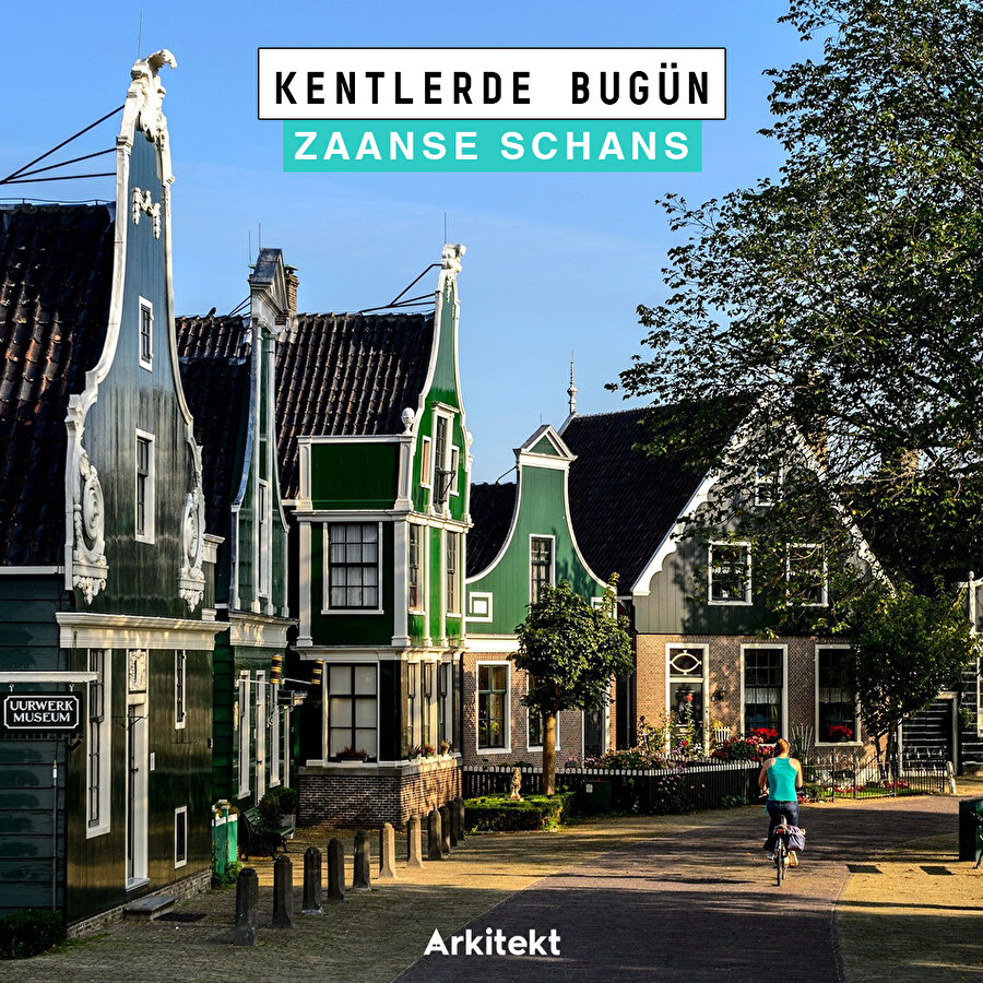 Kırsal mimaride koruma pratiği: Zaanse Schans
