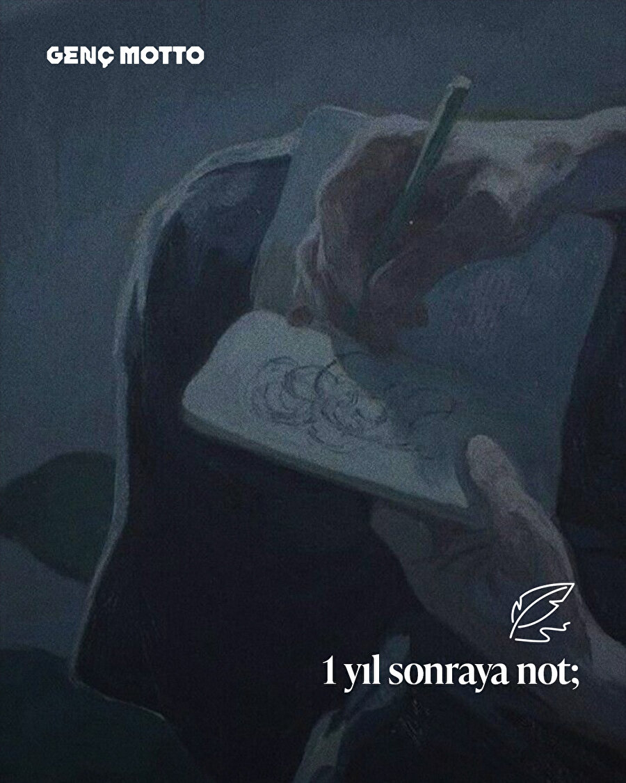 Bir yıl sonraya not💛