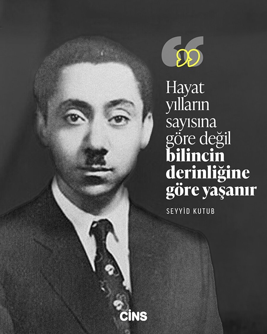 Seyyid Kutub'dan yaşama dair