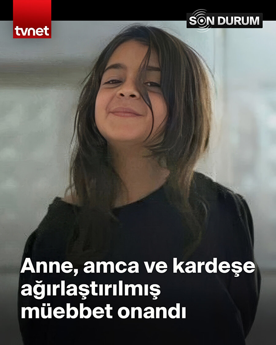 Narin cinayeti davasında cezalara onama