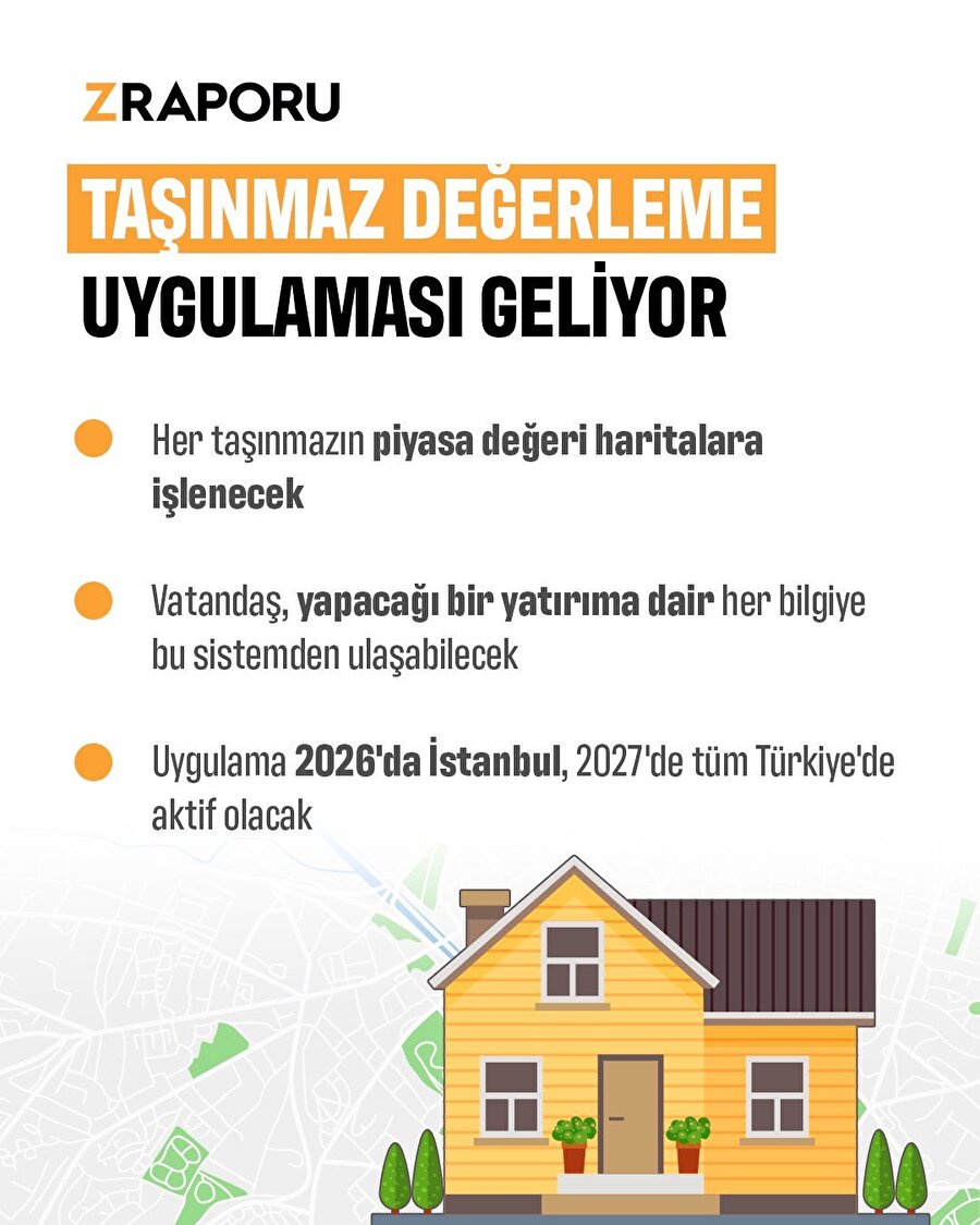 Türkiye'nin resmi taşınmaz değerleme uygulaması geliyor 