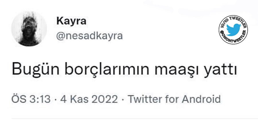 Bizim maaşın gittiği tek yer