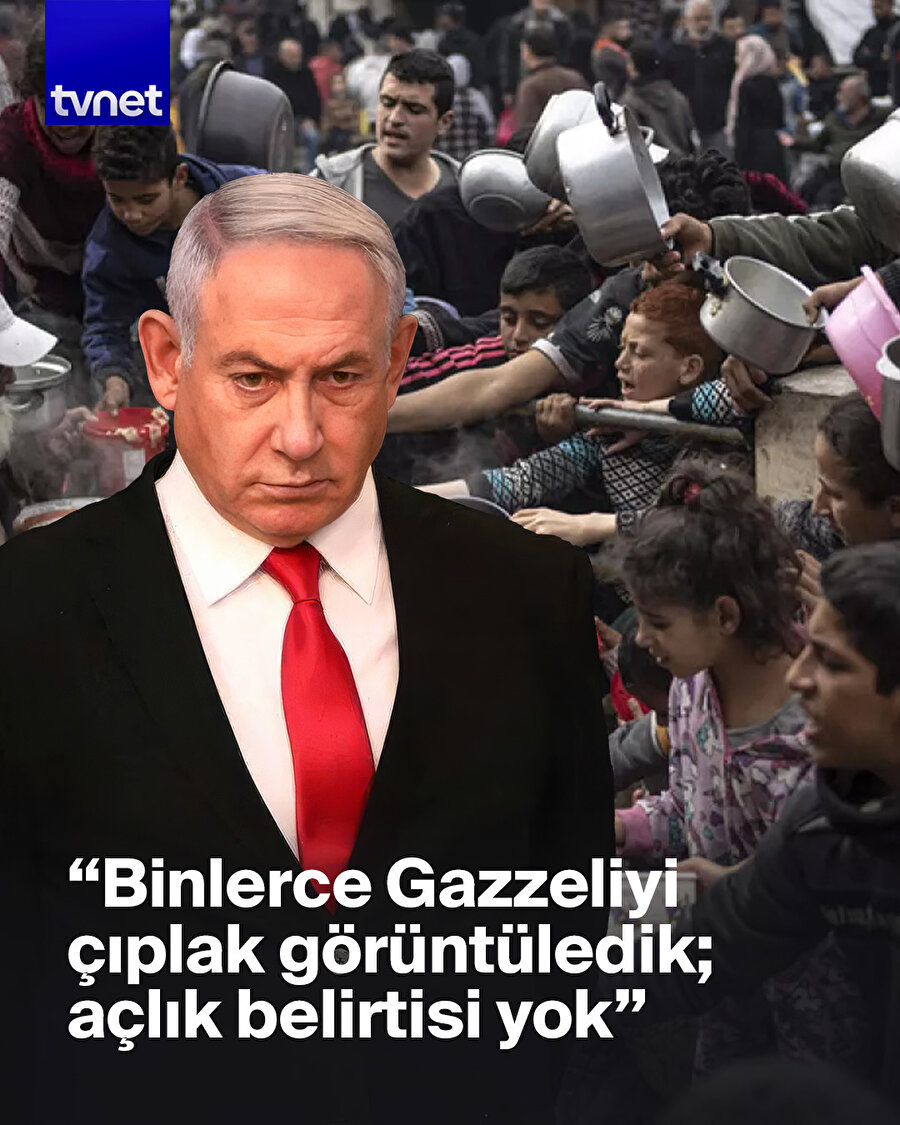 “Gazze'de kıtlık yok”