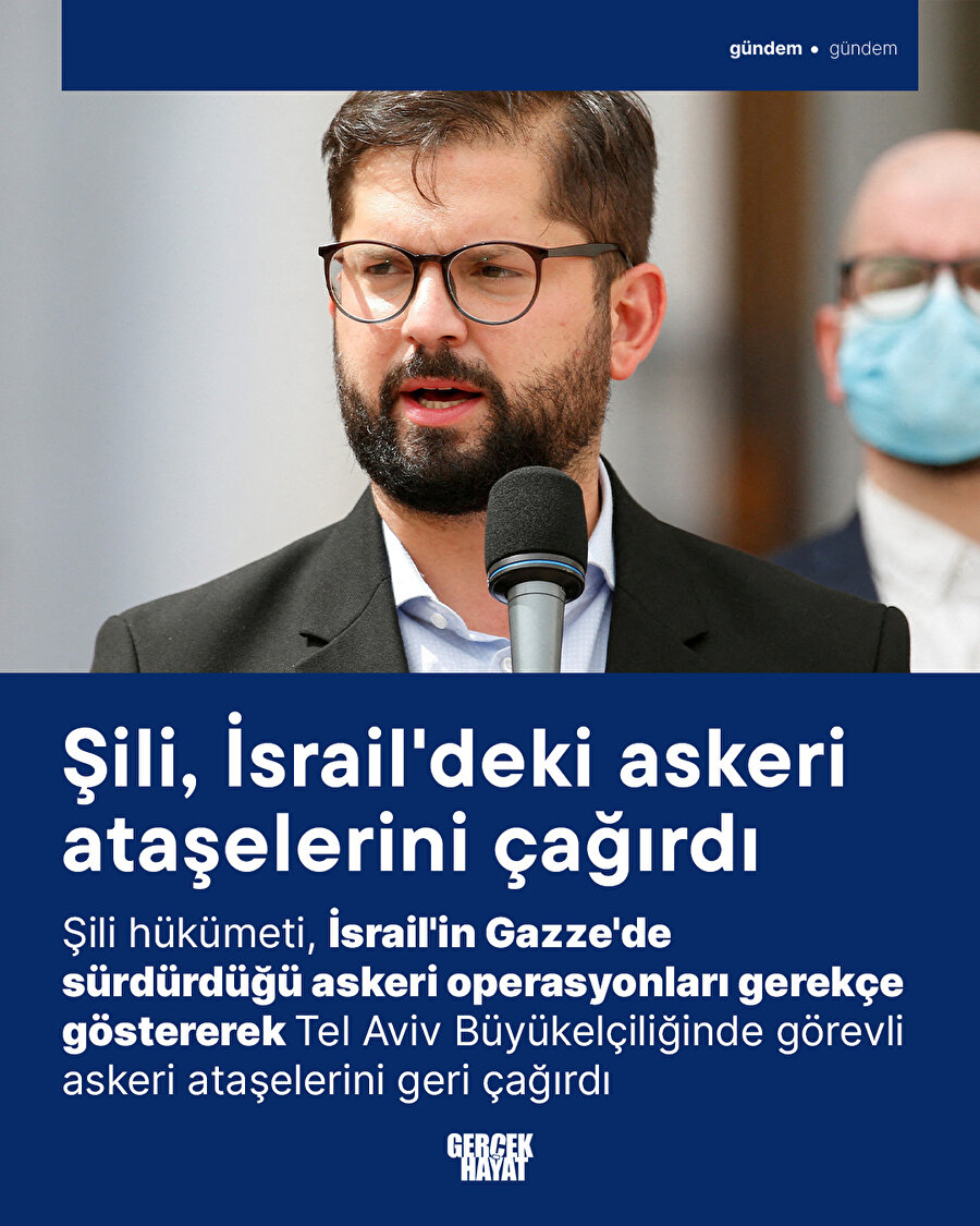 Şili, İsrail'deki askeri ataşelerini geri çağırdı