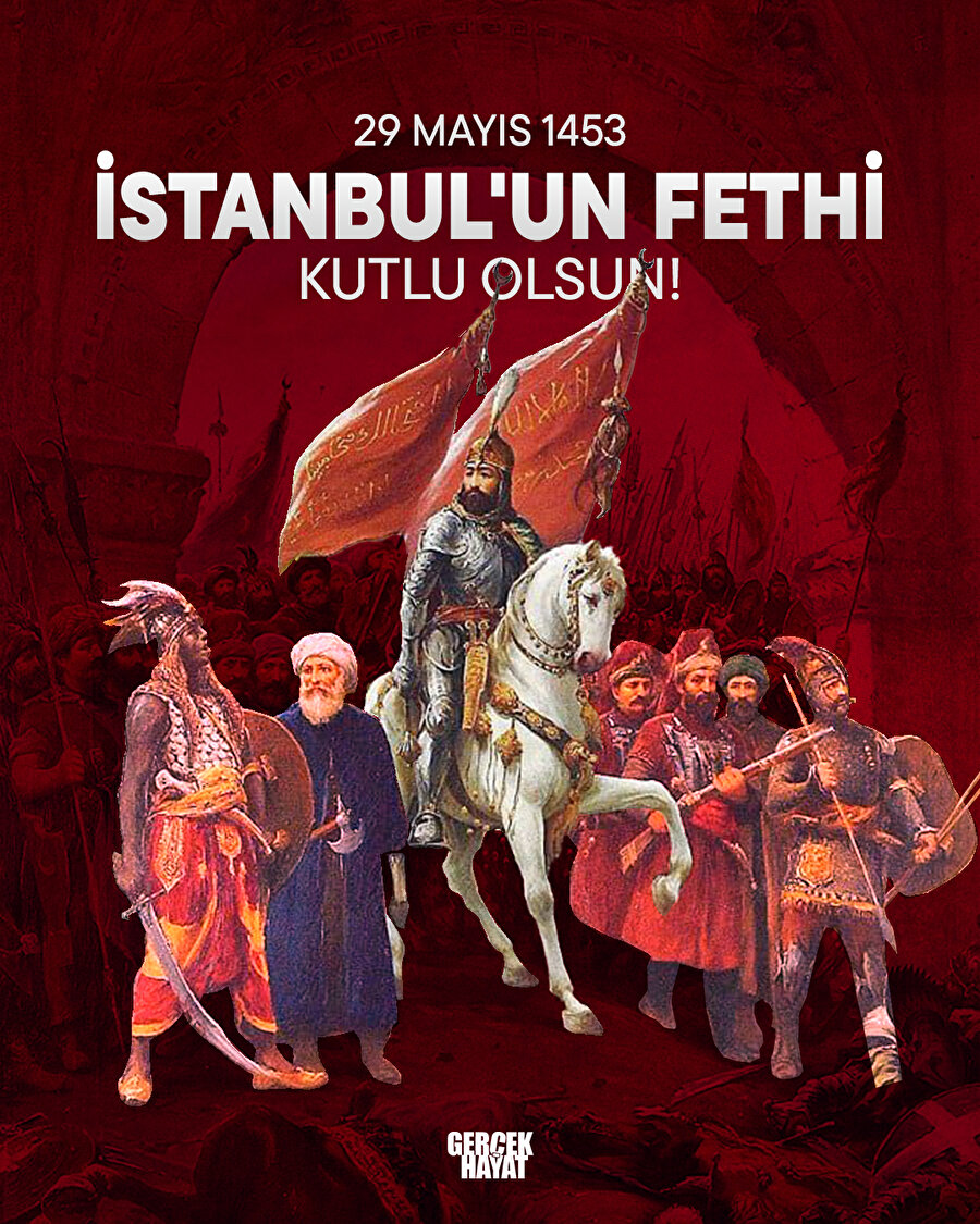 İstanbul'un fethinin 572. yıl dönümü kutlu olsun