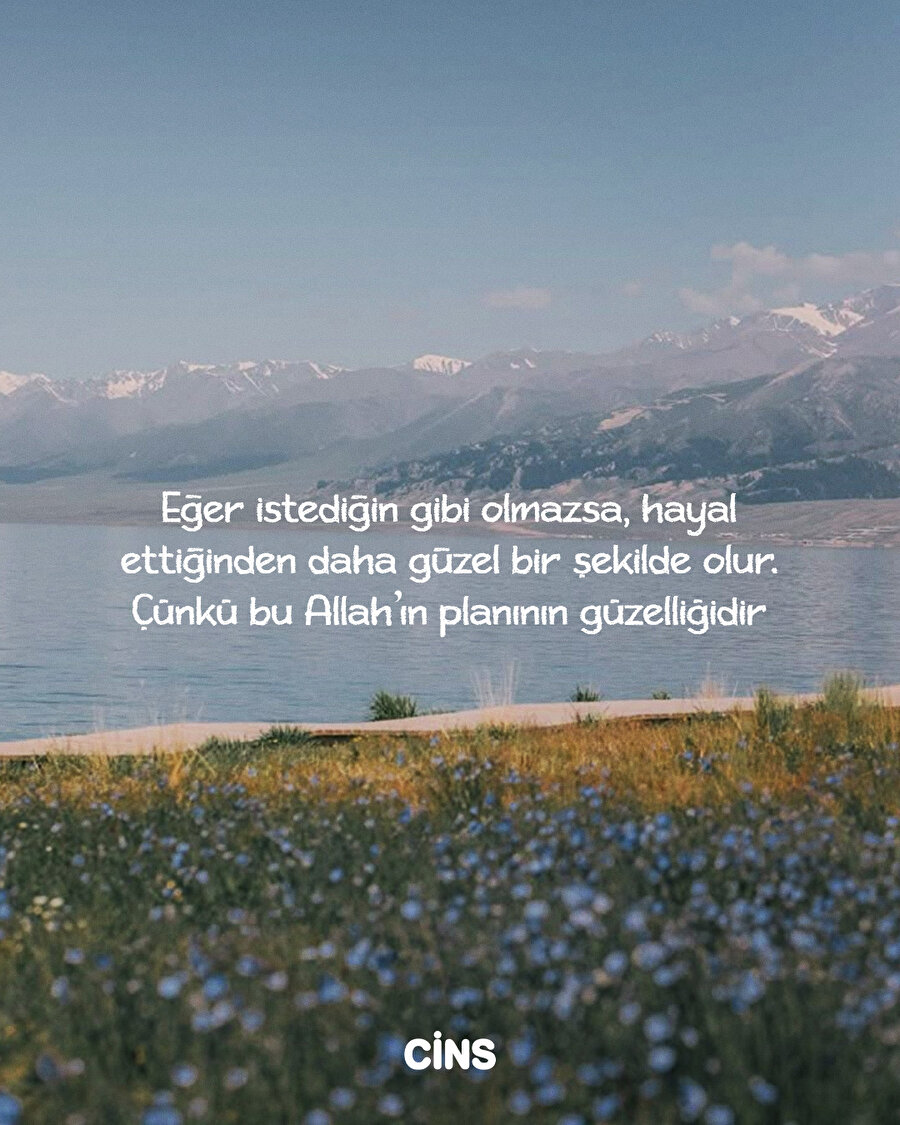 Allah’ın planının güzelliği