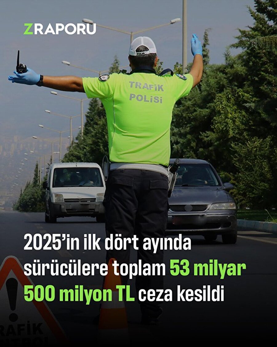 Yıl sonu beklentisi şimdiden tuttu: 4 ayda 35 milyar TL trafik cezası