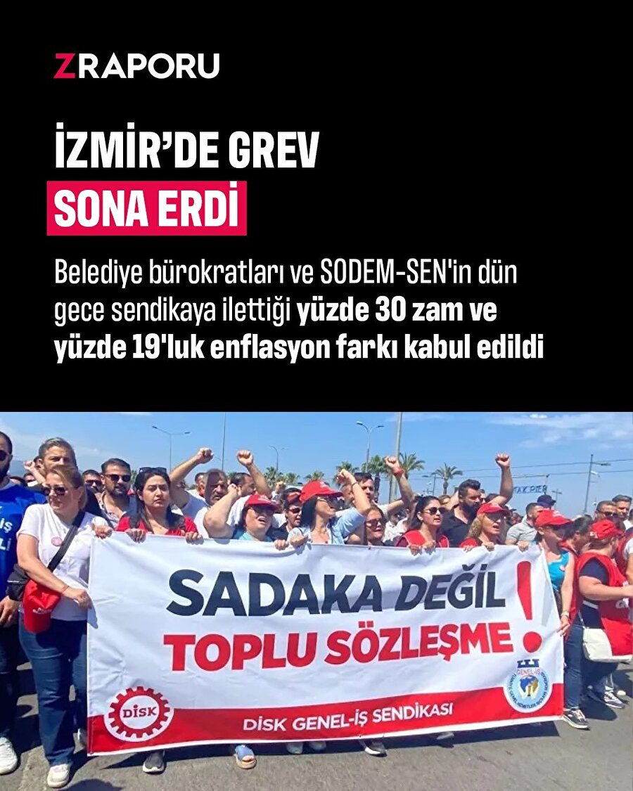 İzmir'de grev sona erdi: En düşük maaş 66 bin TL oldu