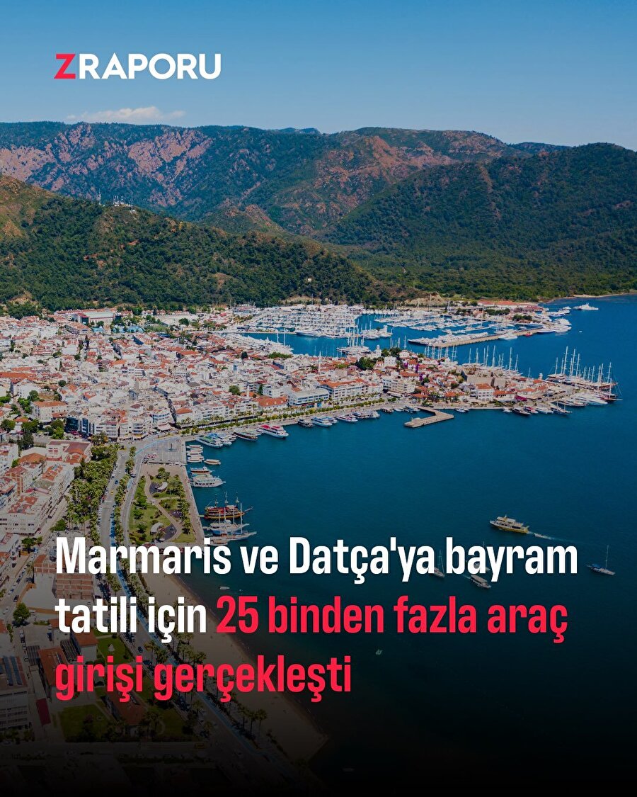 Tatil için Marmaris ve Datça'ya giriş yapan araç sayısı belli oldu