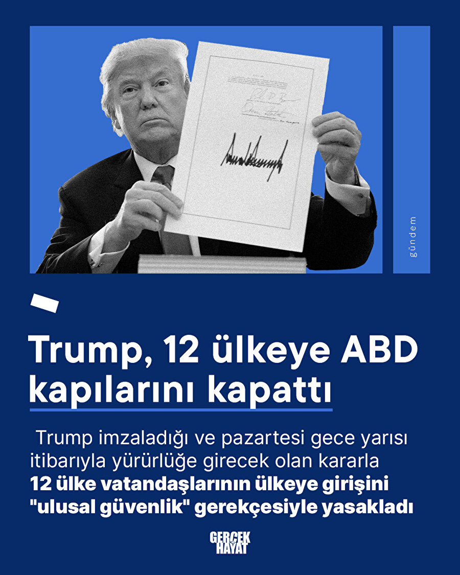 Trump, 12 ülkeye ABD kapılarını kapattı