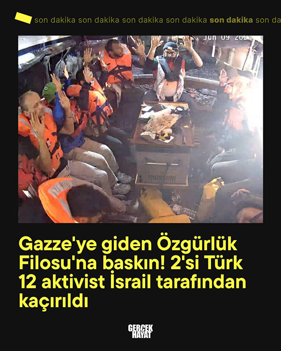 Gazze ablukasını kırmaya çalışan Madleen Gemisi'ne İsrail tarafından saldırı düzenlendi