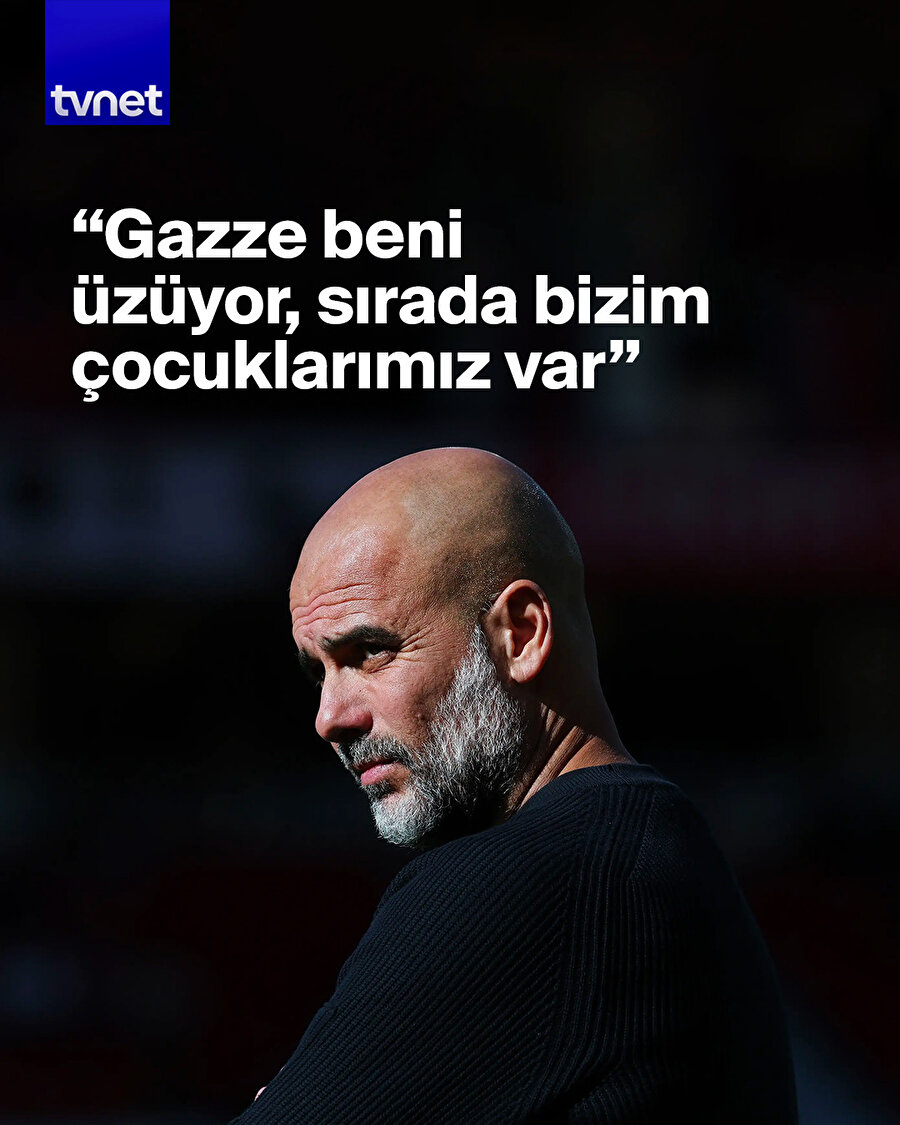 Guardiola Gazze'deki zulme sessiz kalmadı
