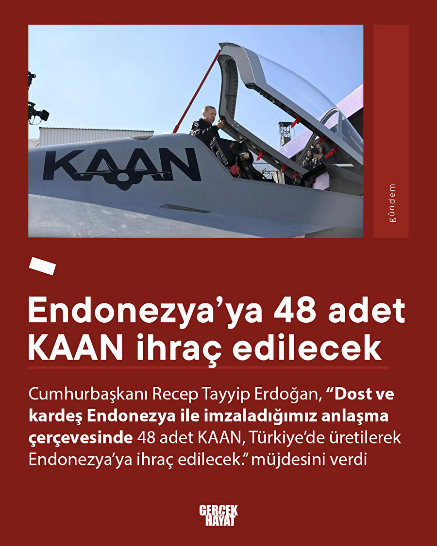 Endonezya’ya 48 adet KAAN ihraç edilecek