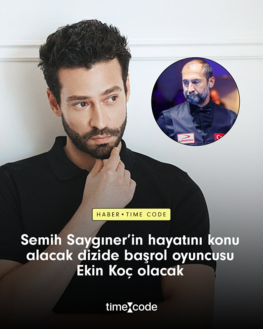 Semih Saygıner'i Ekin Koç canlandıracak