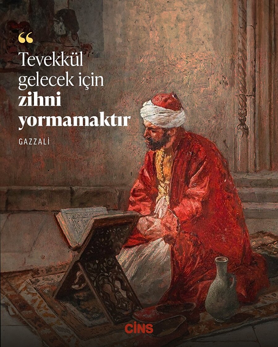 Gazzali'den tevekküle dair