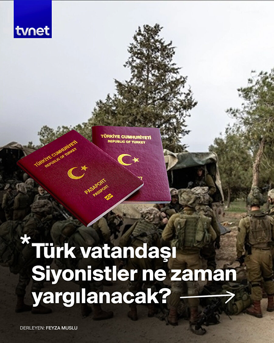 Türk vatandaşı Siyonistler ne zaman yargılanacak?