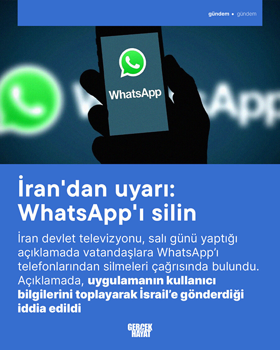 İran'dan uyarı: WhatsApp'ı silin 