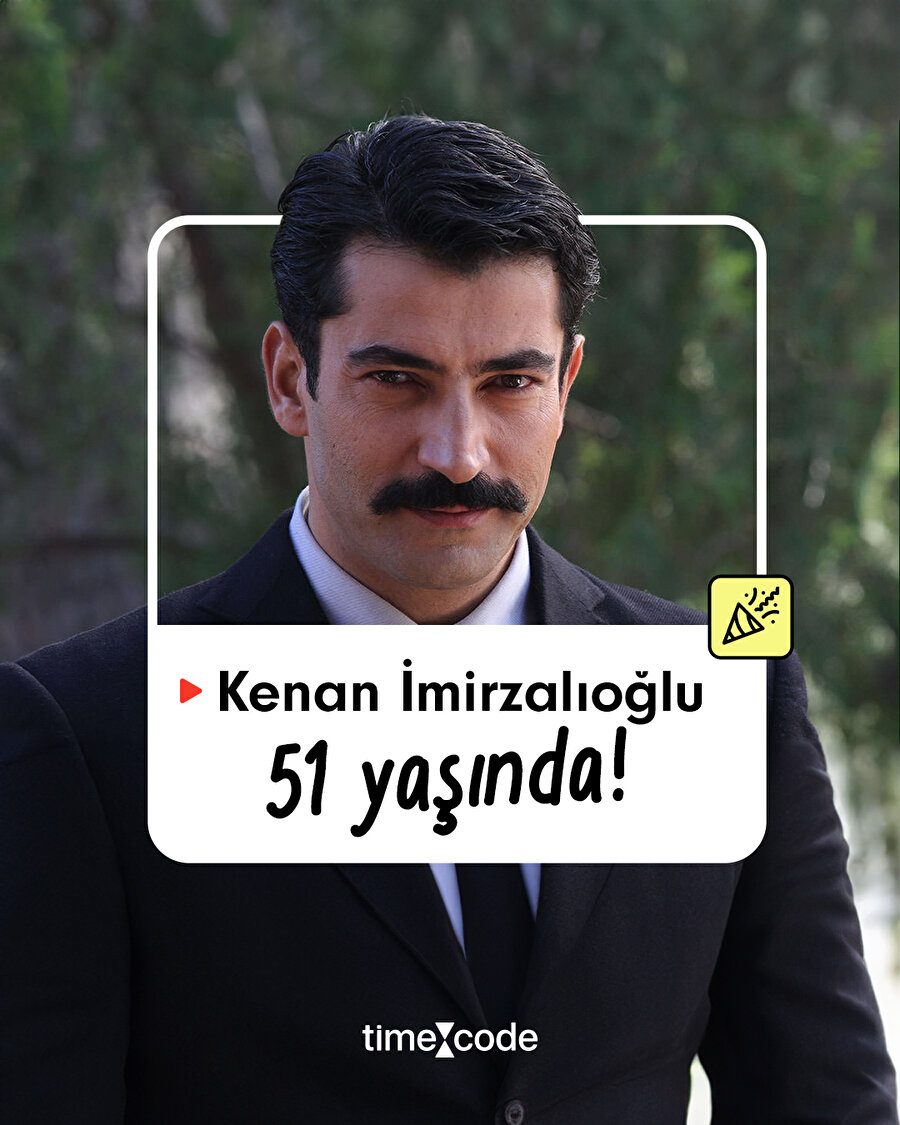 Bugün Kenan İmirzalıoğlu'nun doğum günü