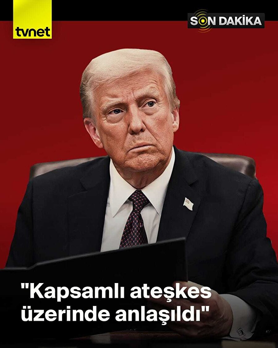 Trump: İsrail-İran arasında ateşkese varıldı