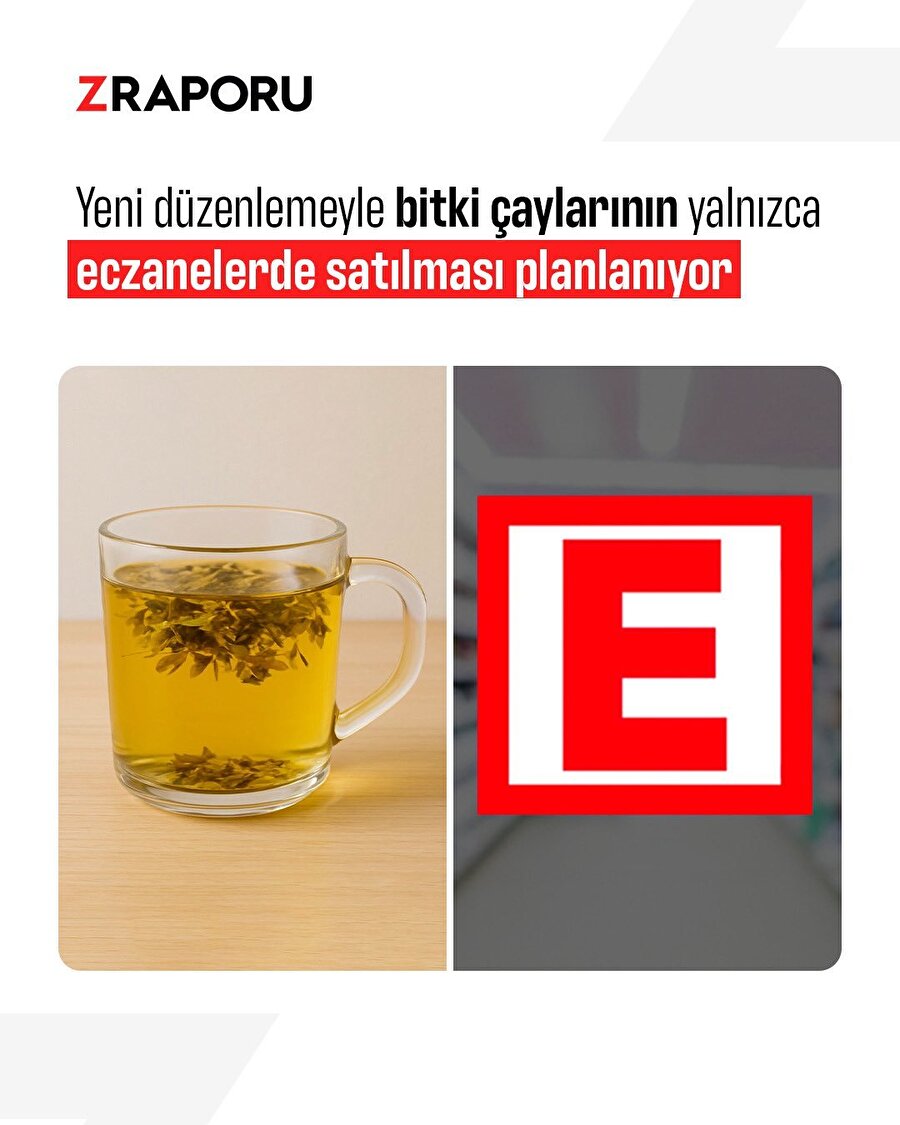 Bitki çayları artık sadece eczanelerde satılacak