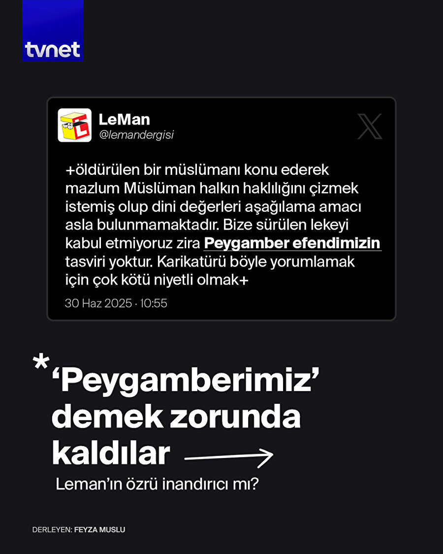 Leman dergisinin özrü ne kadar inandırıcı?