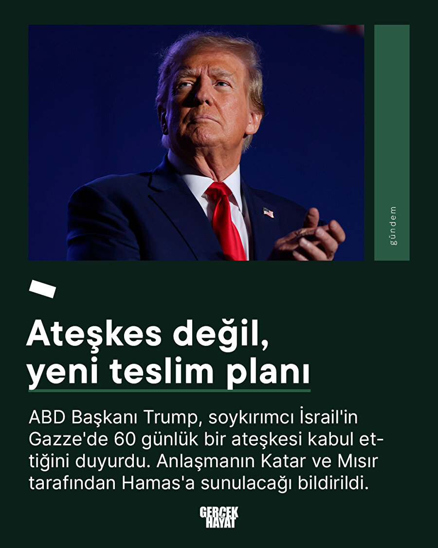 Ateşkes değil, yeni teslim planı