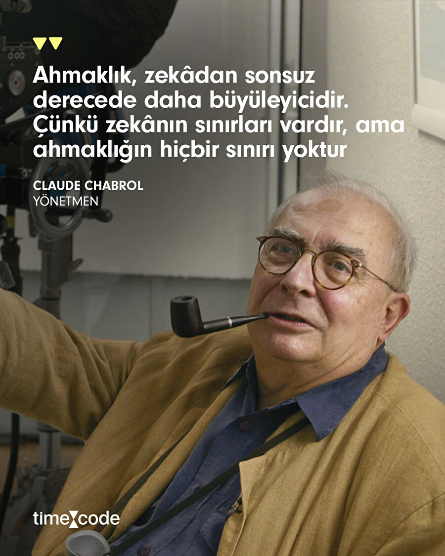 Claude Chabrol yönetmen alıntısı