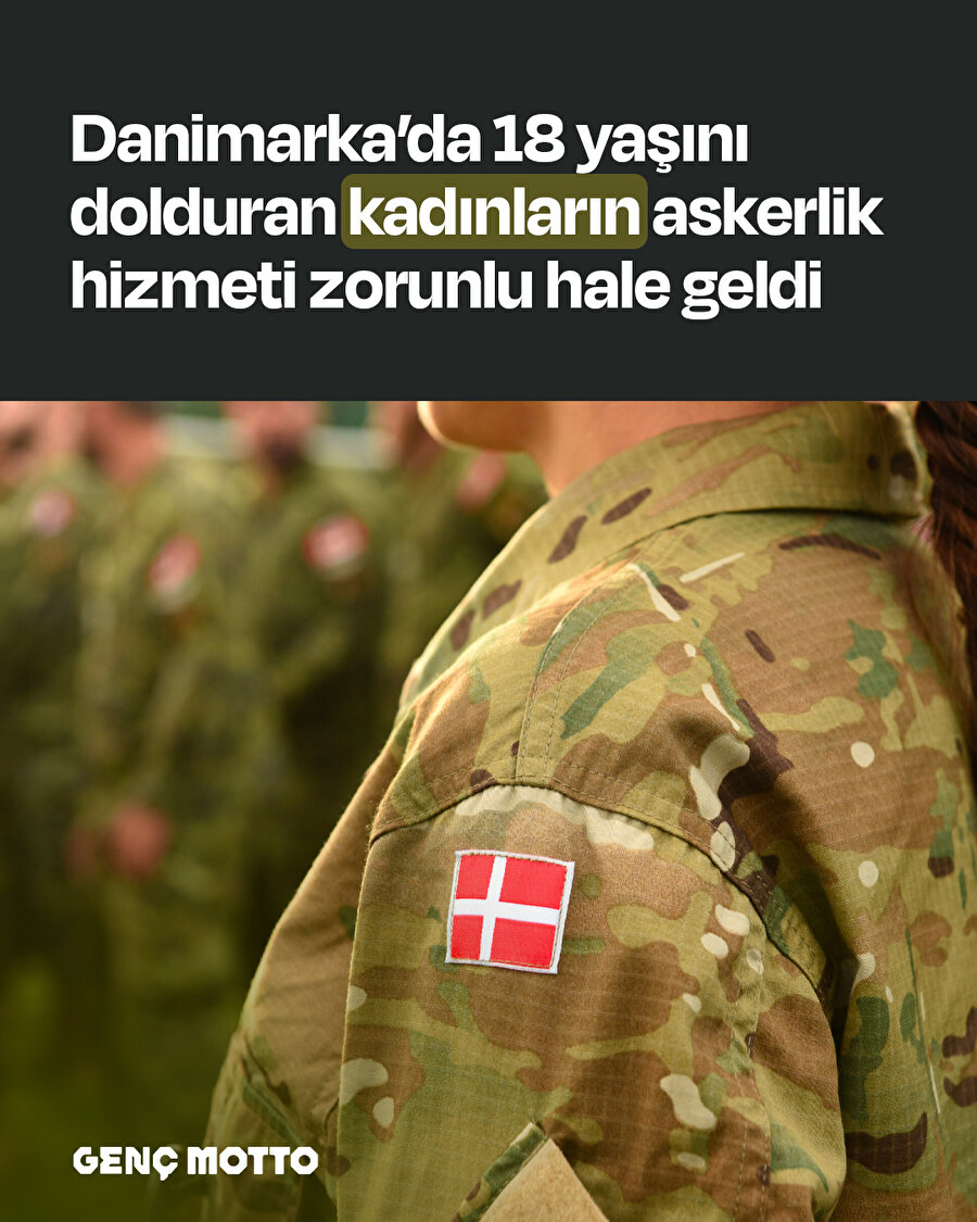 Danimarka’da kadınlar askere gidecek
