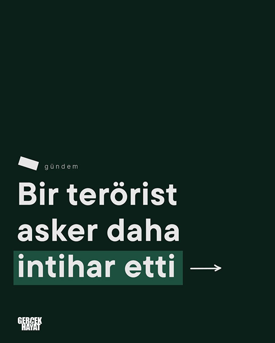 Bir terörist asker daha intihar etti