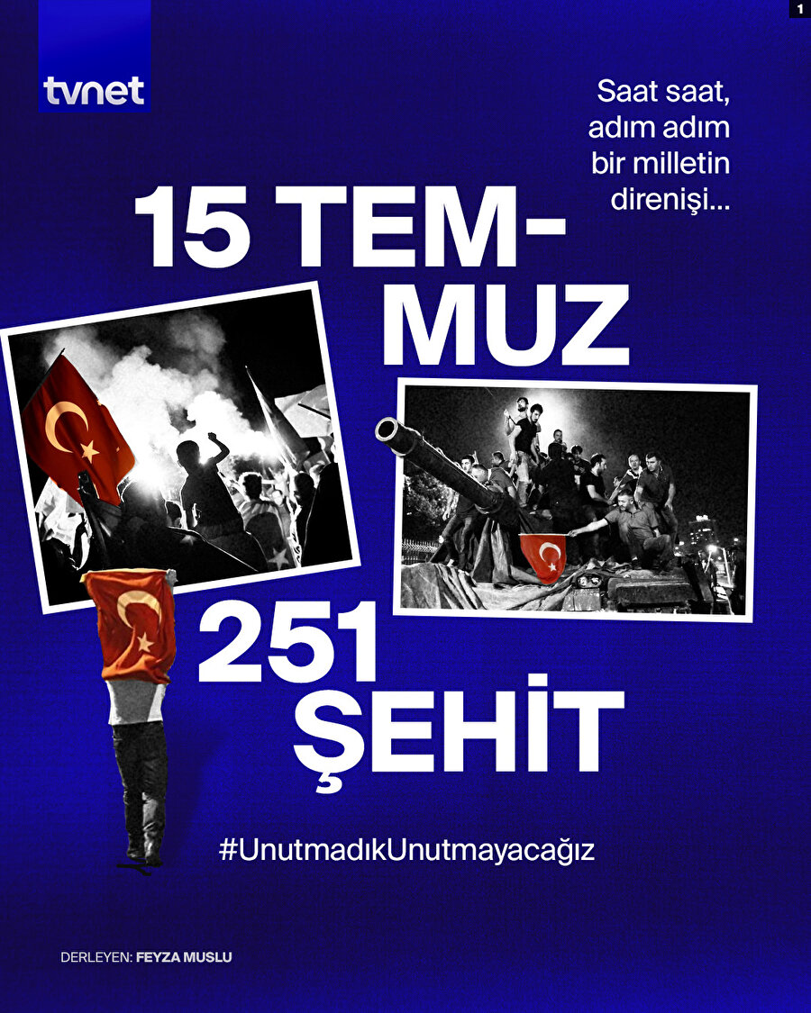 Saat saat bir milletin direnişi: 15 Temmuz
