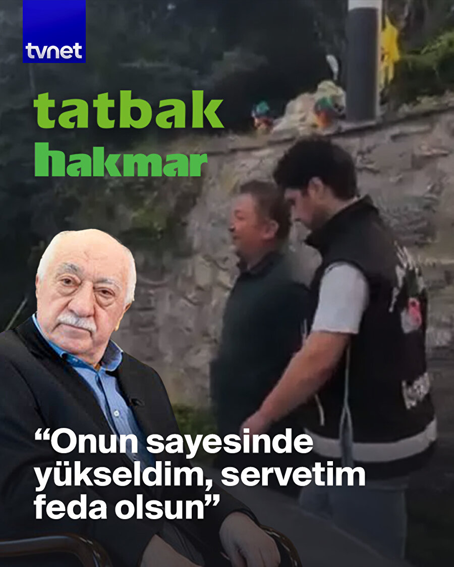 Hakmar ve Tatbak'ın sahibinden 'Gülen' açıklaması