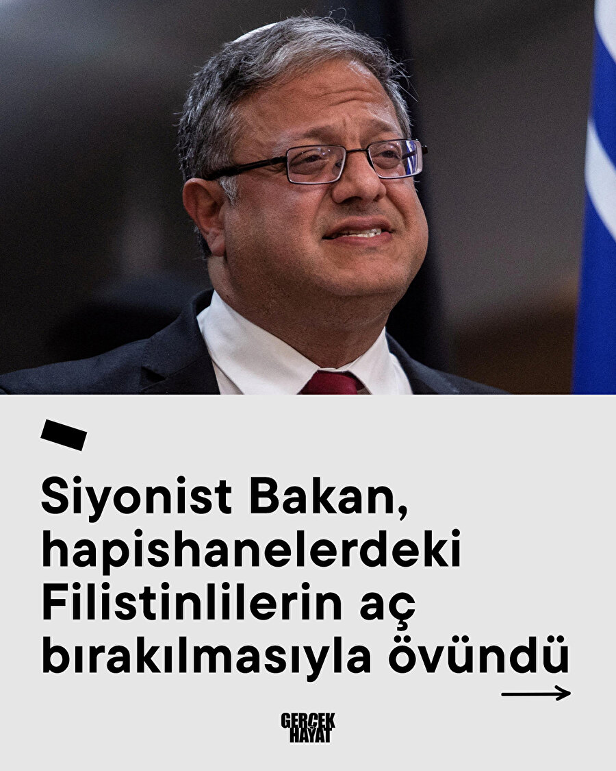 Siyonist Bakan, hapishanelerdeki Filistinlilerin aç bırakılmasıyla övündü