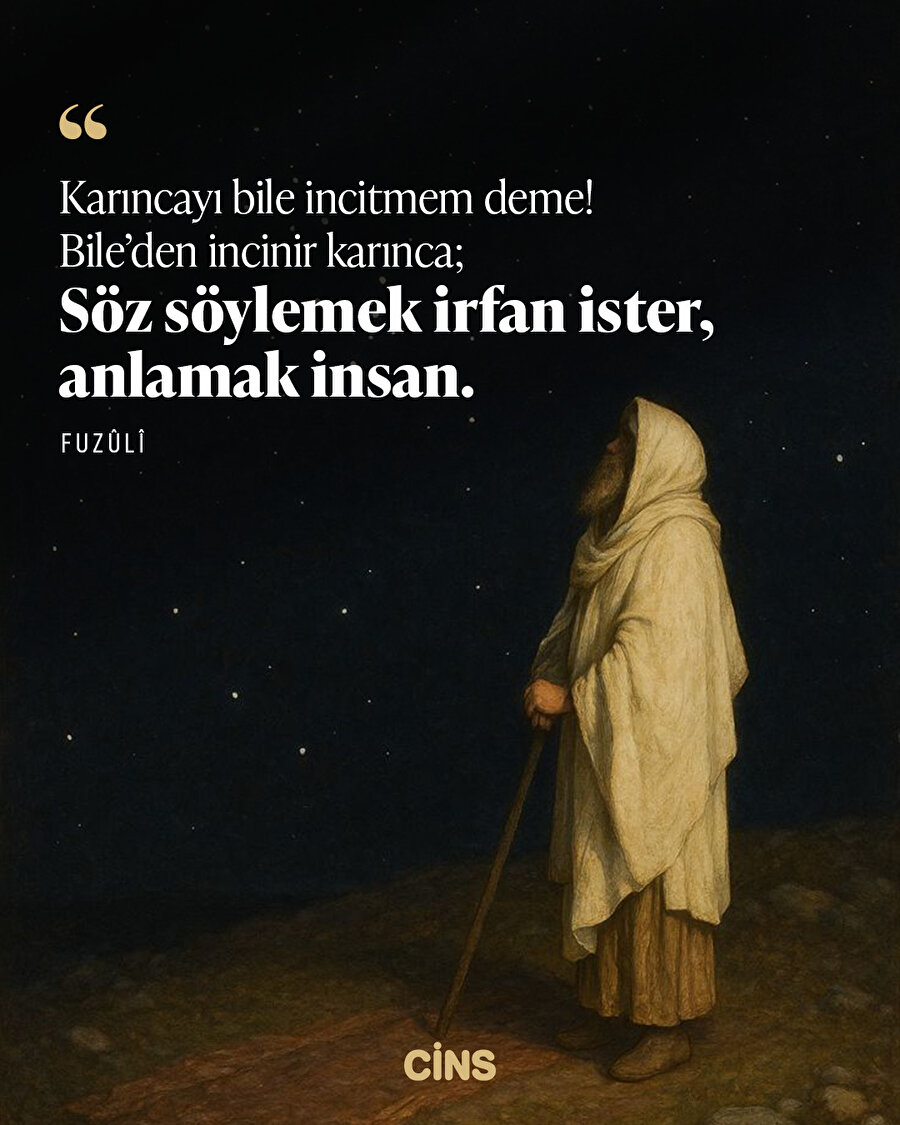 Fuzuli'den söz söylemenin irfanına dair