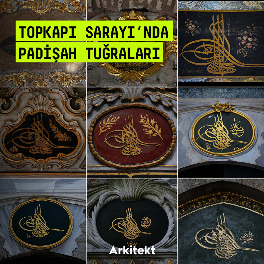  Topkapı Sarayı’nda Padişah Tuğraları 