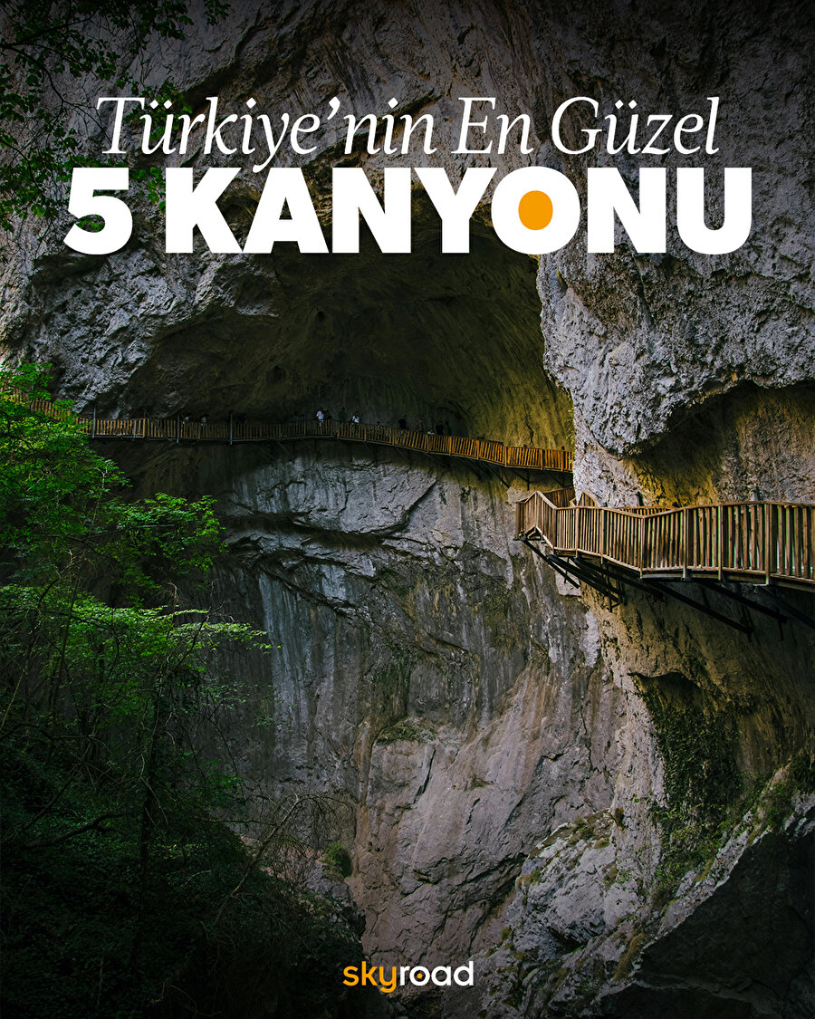 Türkiye'nin en güzel 5 kanyonu 🖐️