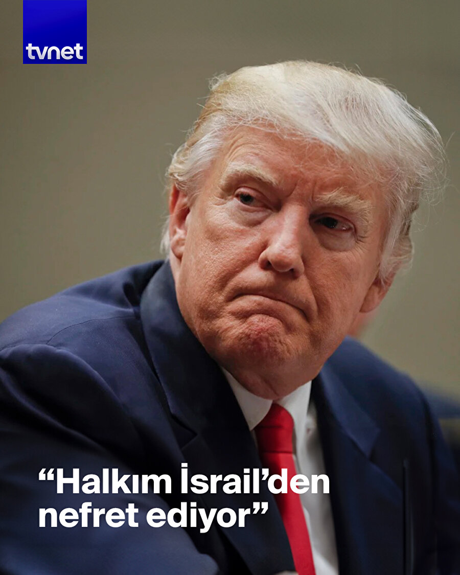 "Seçmenlerim İsrail'den nefret ediyor"