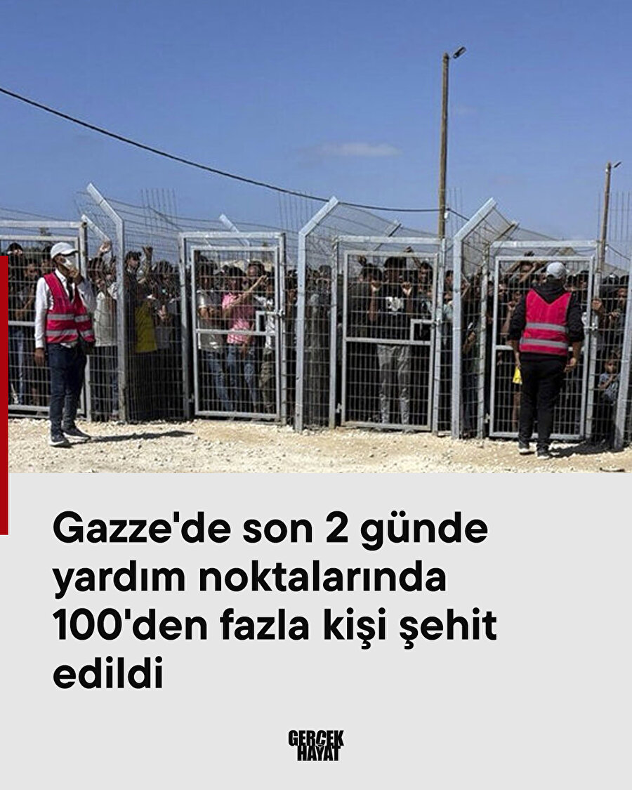 Gazze'de son 2 günde yardım noktalarında 100'den fazla kişi şehit edildi 
